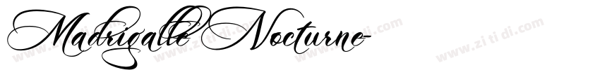 Madrigalle Nocturne字体转换